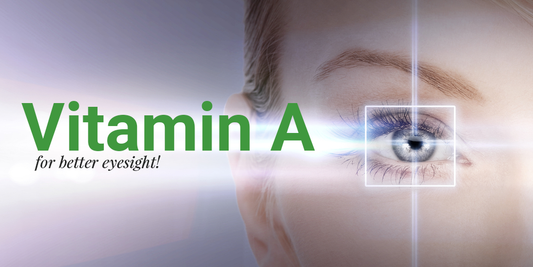 Vitamin A for Eye Health