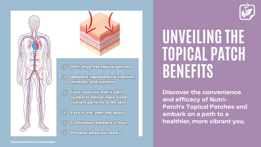 Topical Patch Benefits