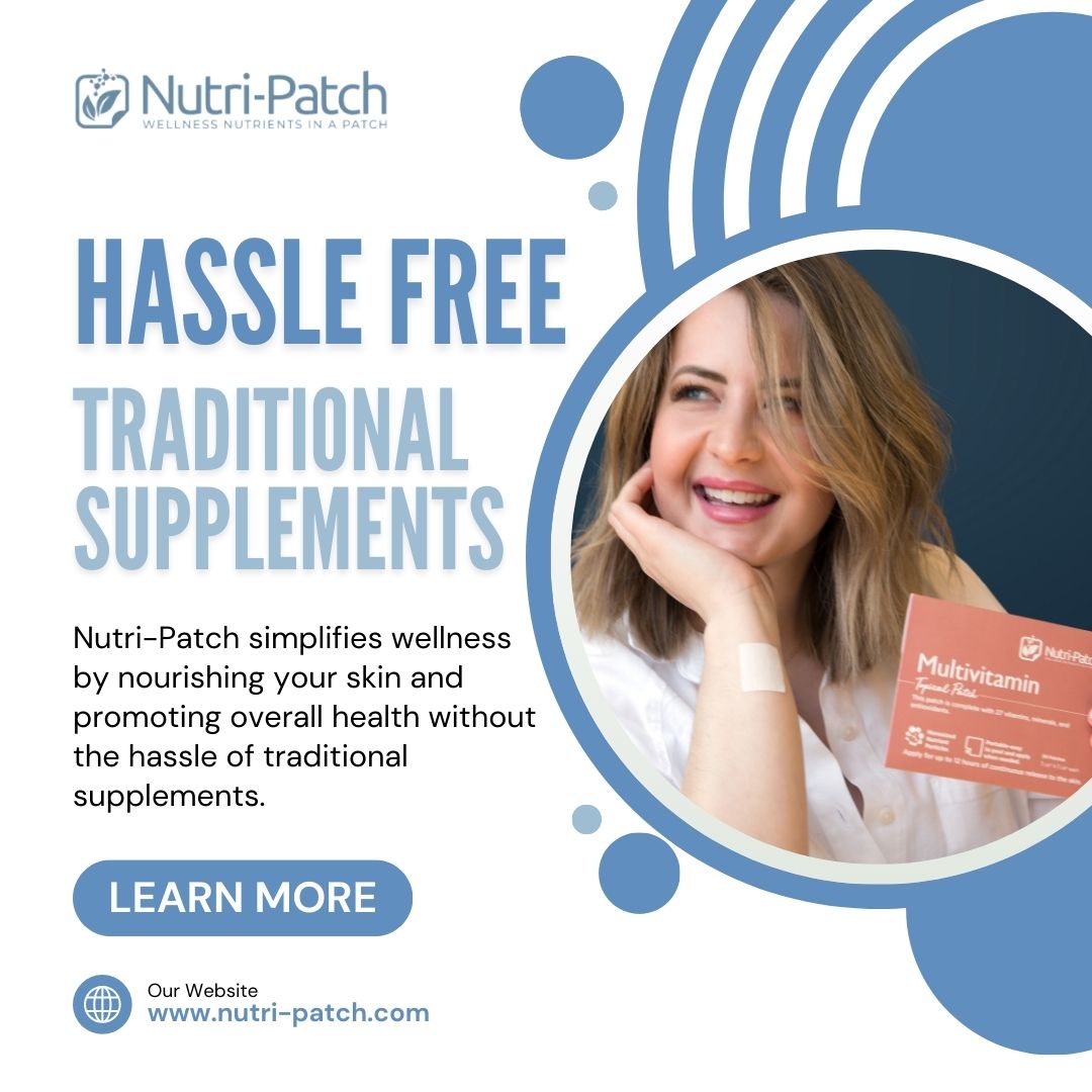 Nutri-patch Simplifies Wellness By Nourishing Your Skin And Promoting