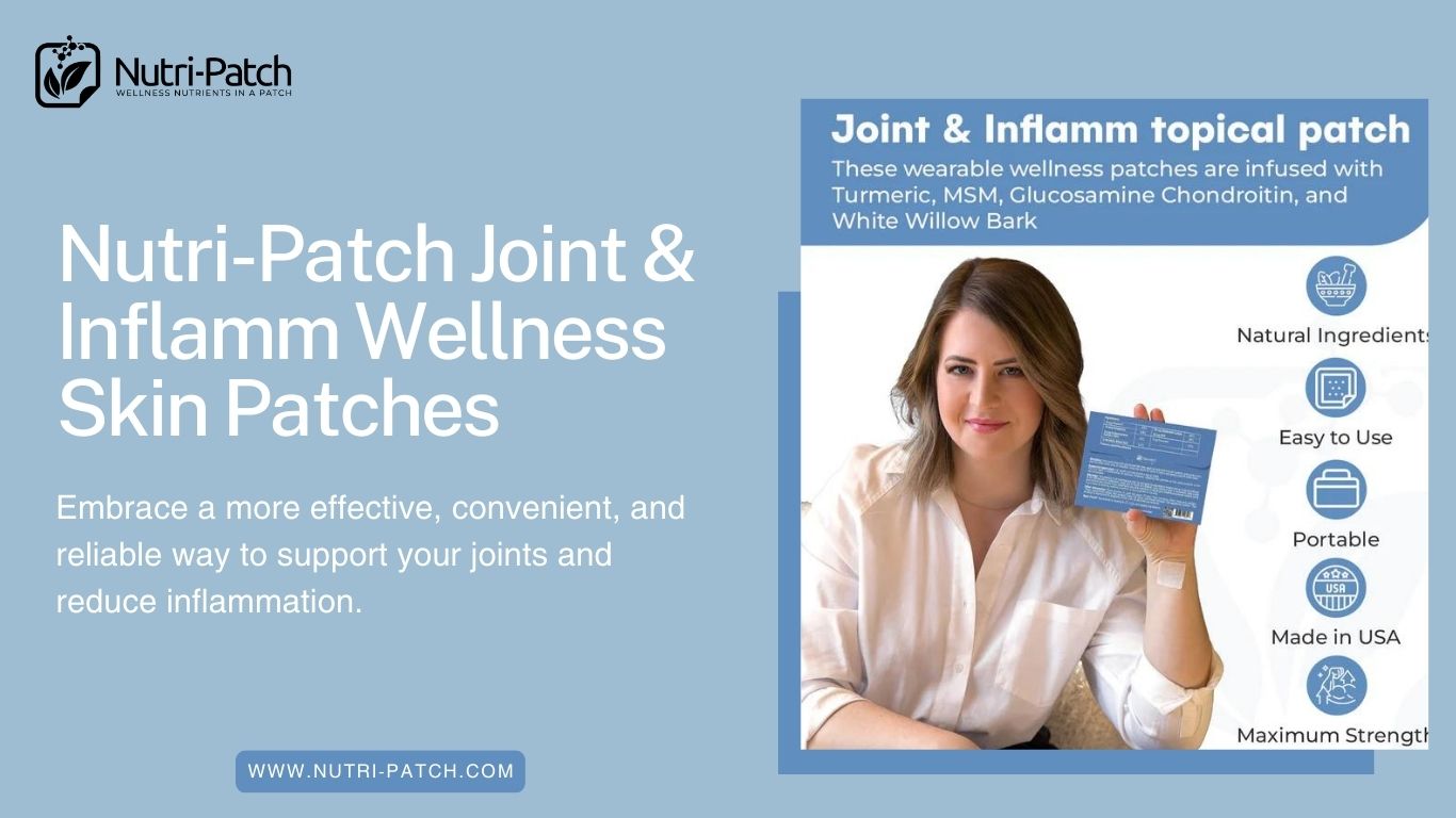 Wellness Made Easy: Nutri-Patch Joint & Inflamm Wellness Skin Patches